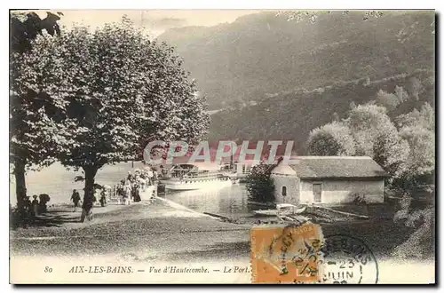 Cartes postales Aix les Bains vue d'Hautecombe le port Bateau