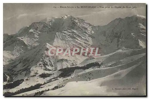 Ansichtskarte AK Haute Savoie le Mont Blanc vue prise du Chalet du Mont Joly