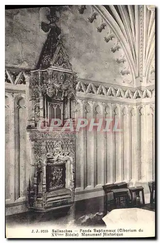 Ansichtskarte AK Sallanches Fonds Baptismaux Ciborium du XVeme siecle Monument Historique