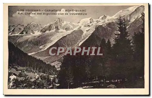 Cartes postales Des Houches Chamonix Mont Blanc Chaine des Aiguille vue de Coupeaux