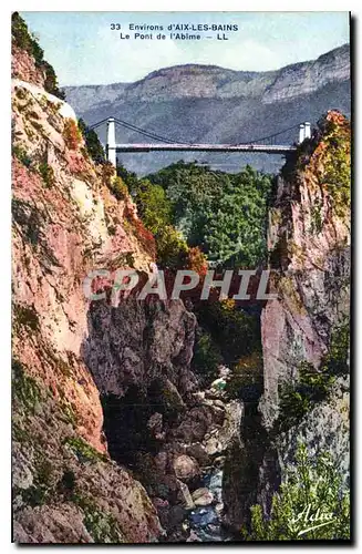 Cartes postales Environs d'Aix les Bains le Pont de l'Abime