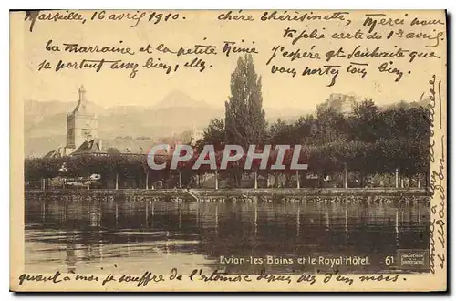 Cartes postales Evian les Bains et le Royal hotel