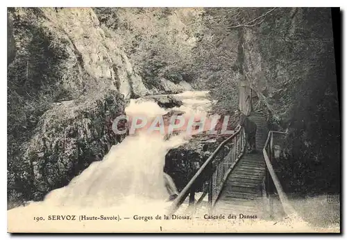 Ansichtskarte AK Servoz Haute Savoie Gorges de la Diosaz Cascade des Danses