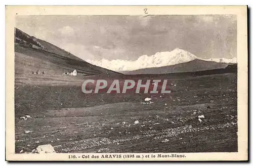 Ansichtskarte AK Col des Aravis et le Mont Blanc