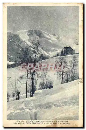 Ansichtskarte AK St Gervais les Bains en Hiver la Villa des Enfants le Dome de Miage