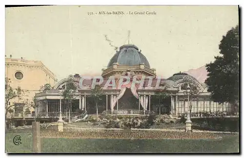 Cartes postales Aix les Bains Le Grand Cercle