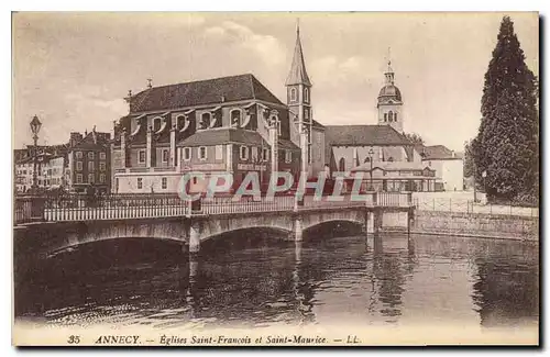 Ansichtskarte AK Annecy Eglises Saint Francois et Saint Maurice