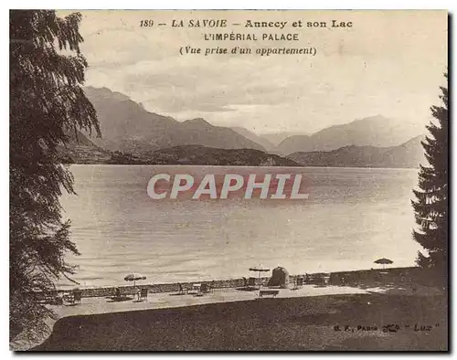 Cartes postales La Savoie Annecy et son Lac l'Imperial Palace Cue prise d'un appartement