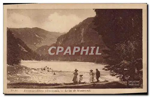 Cartes postales Evian les Bains environs Le lac de Montriond