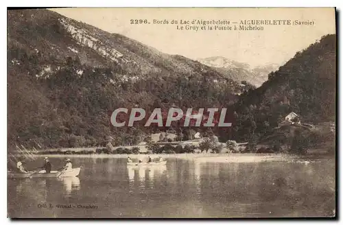 Cartes postales Borde du Lac d'Aiguebelette Aiguebelette Savoie Le Gruy et la Pinte a Michelon