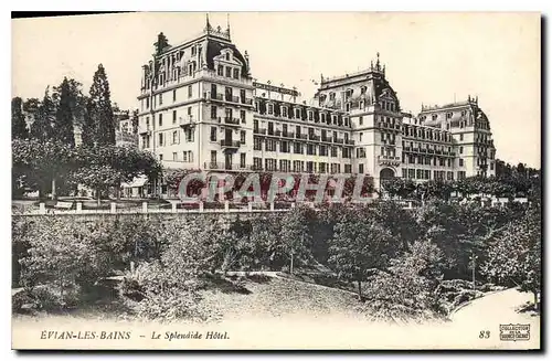 Cartes postales Evian les Bains Le Splendide Hotel