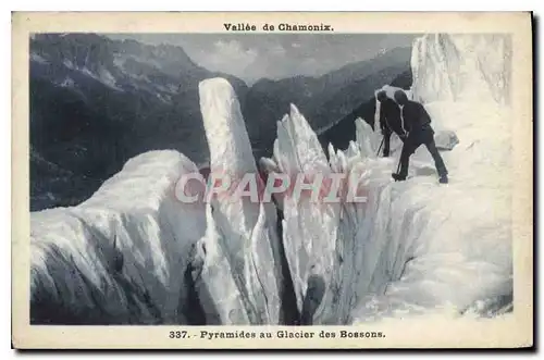 Cartes postales Vallee de Chamonix Pyramides au Glacier des Bossons