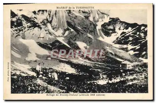 Cartes postales Massif de la Tournette Refuge de Blonay Dufour