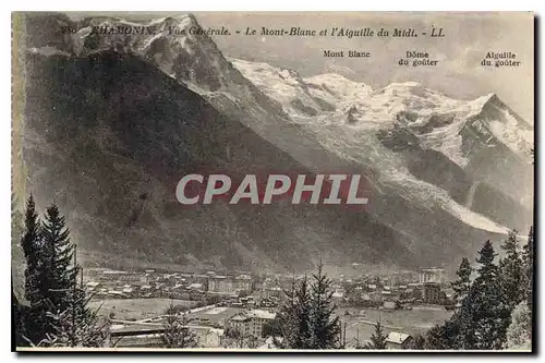 Cartes postales Chamonix Vue generale Le Mont Blanc et l'Aiguille du Midi