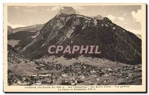 Cartes postales Morzine Hte Savoie Son telepherique Ses Sports d'hiver Vue generale La Pointe de Ressachaux