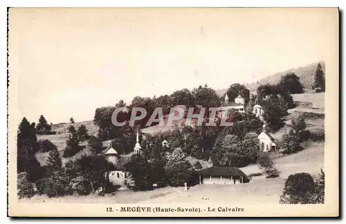 Ansichtskarte AK Megeve Haute Savoie Le Calvaire