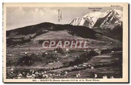 Ansichtskarte AK Megeve Haute Savoie et le Mont Blanc