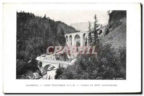 Ansichtskarte AK Chamonix Ligne Electrique P L M Viaduc et Pont Sainte Marie