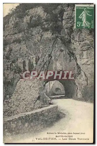 Ansichtskarte AK Haute Savoie Val de Fier Les Deux Tunnels