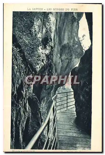 Cartes postales La Savoie Les Gorges du Fier