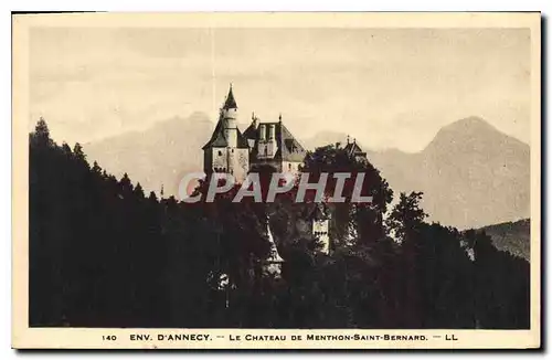 Cartes postales Env d'Annecy Le Chateau de Menthon Saint Bernard