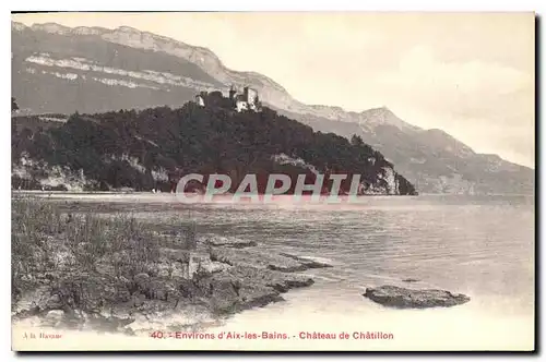 Cartes postales Environs d'Aix les Bains Chateau de Chatillon