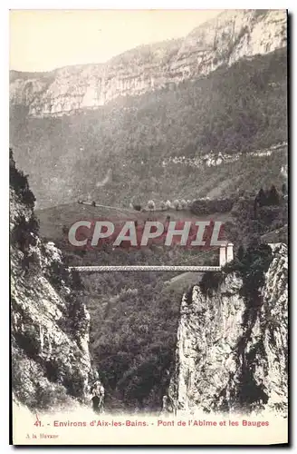 Ansichtskarte AK Environs d'Aix les Bains Pont de l'Abime et les Bauges
