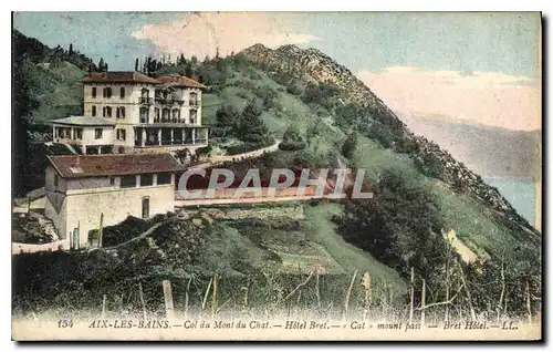 Cartes postales Aix les Bains Col du Mont du Chat hotel Bret