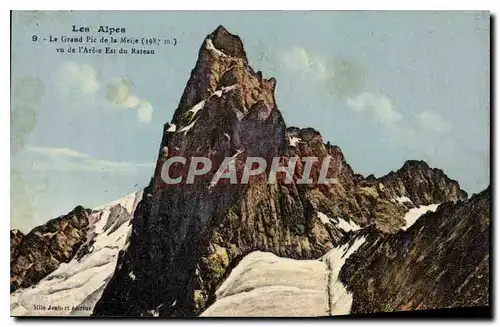 Cartes postales Les Alpes Le Grand Pic de la Meije vu de l'Arcie Est du Rateau