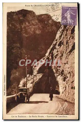 Cartes postales Route de Grasse a Grenoble Colde Taulanne La Roche Environs de Castellane