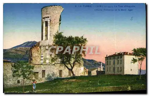 Cartes postales La Turbie AM La Tour d'Auguste et le Mont Agel