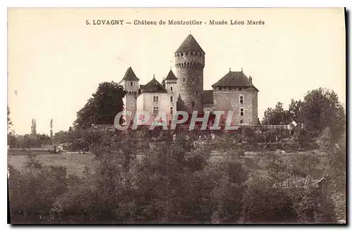 Ansichtskarte AK Lovagny Chateau de Montrottier Musee Leon Mares