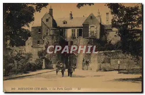 Cartes postales Boulogne sur Mer La Porte Gayole