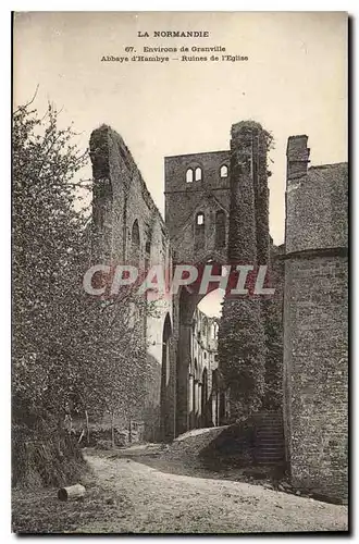 Ansichtskarte AK La Normandie Environs de Granville Abbaye d' Hambye Ruines de l'Eglise