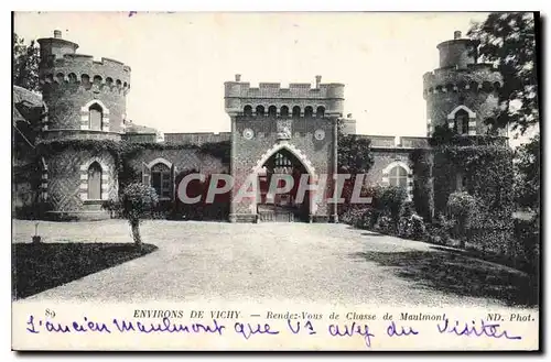 Cartes postales Environs de Vichy Rendez Vous de Chasse de Maulmont