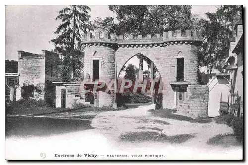 Ansichtskarte AK Environs de Vichy Hauterive Vieux Portique