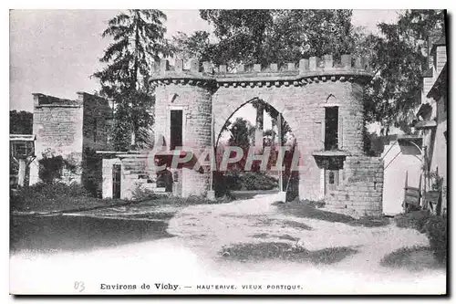 Cartes postales Environs de Vichy Hauterive Vieux Portique