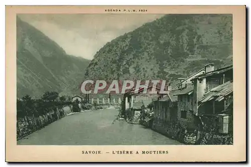 Cartes postales Savoie L'Isere A Moutiers