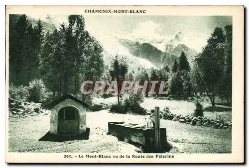 Cartes postales Chamonix Mont Blanc Le Mont Blanc vu de la Route des Pelerins