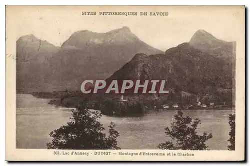 Cartes postales Sites Pittoresques de Savoie Lac d'Annecy Duingt Montagne d'Entraverne et le Charbon