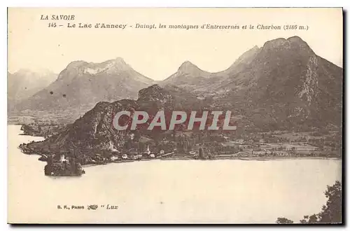 Cartes postales La Savoir Le Lac d'Annecy Duingt les montagnes d'Entrevernes et le Charbon