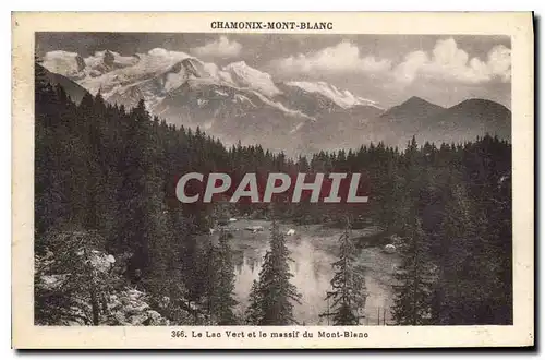 Ansichtskarte AK Chamonix Mont Blanc Le Lac Vert et le massif du Mont Blanc