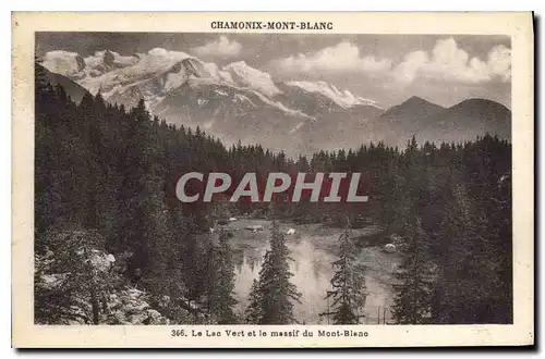 Cartes postales Chamonix Mont Blanc Le Lac Vert et le massif du Mont Blanc