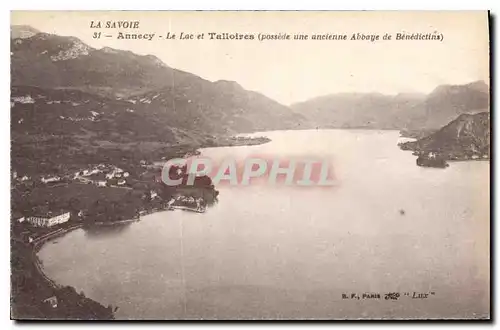 Ansichtskarte AK La Savoie Annecy Le Lac et Talloires possede une ancienne Abbaye de Benedictins