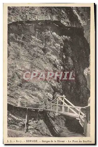 Ansichtskarte AK Servoz Gorges de la Diosaz Le Pont du Soufflet