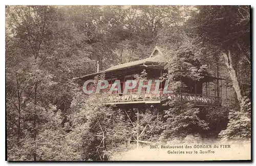 Ansichtskarte AK Restaurant des Gorges du Fier Galeries sur le Gouffre