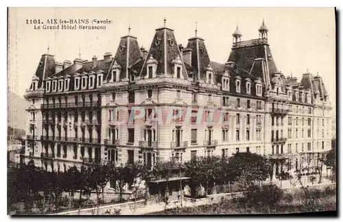 Ansichtskarte AK Aix les Bains Savoie Le Grand Hotel Bernascon