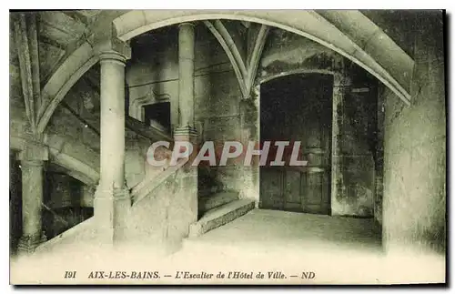 Ansichtskarte AK Aix les Bains L'Escalier de l'Hotel de Ville