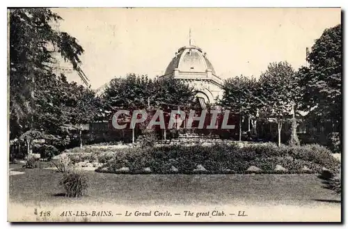 Cartes postales Aix les Bains Le Grand Cercle