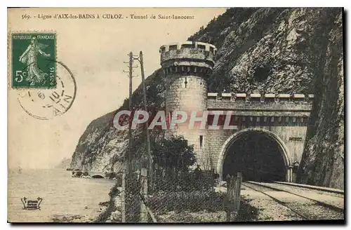 Cartes postales Ligne d'Aix les Bains a Culoz Tunnel de Saint Innocent